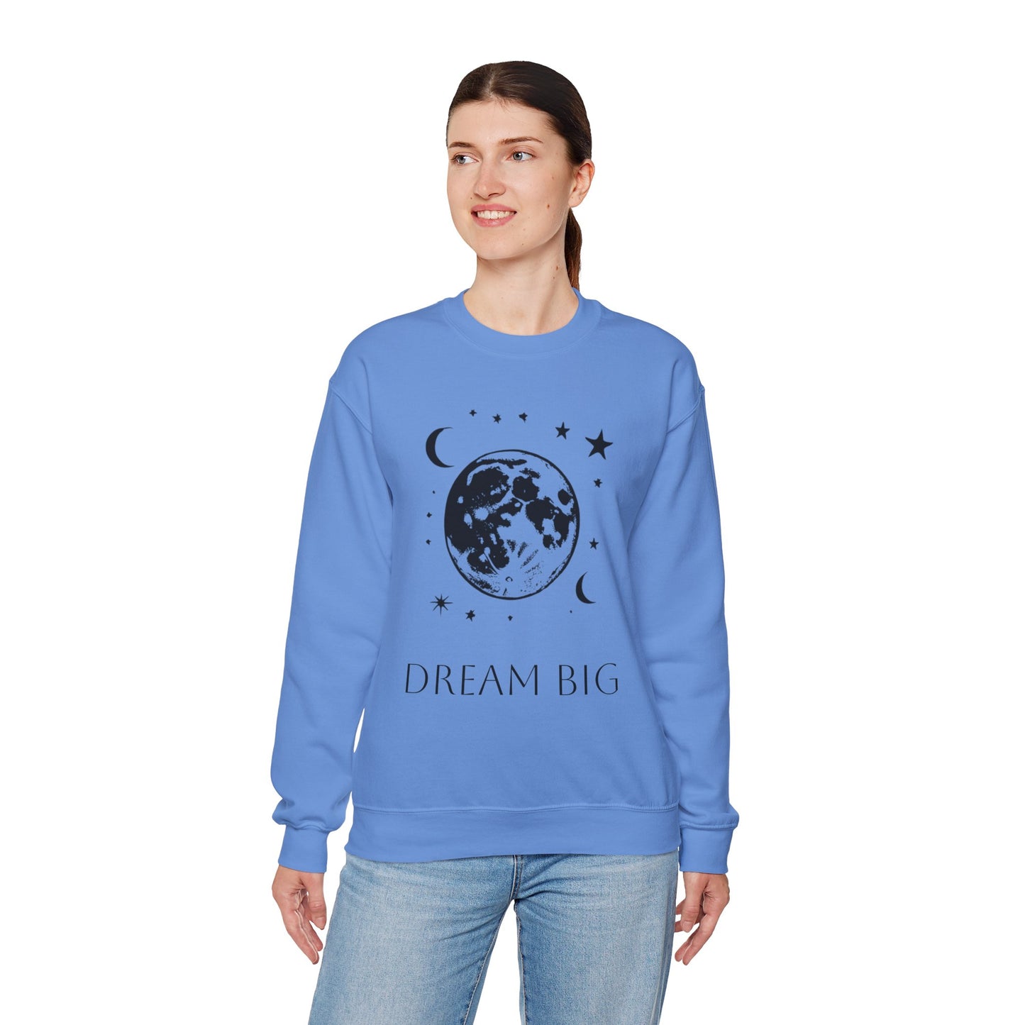 Dream Big Sweatshirt Women's